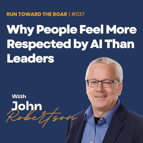 Why People Feel More Respected by AI Than Leaders