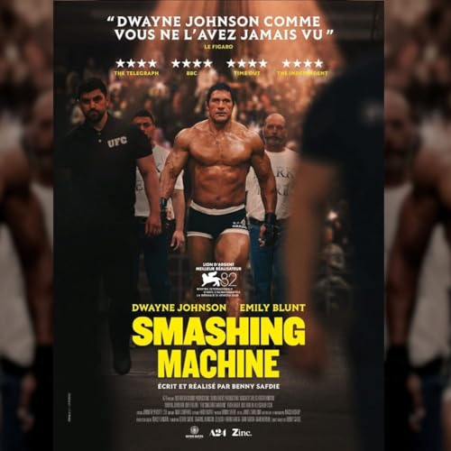 "The Smashing Machine", "L’Homme Qui Rétrécit" et " L’Etranger"
