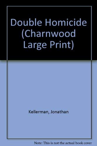 Double Homicide (Charnwood Large Print) 1843959119 Book Cover