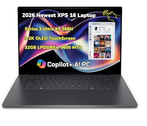 Image of 2026 NewDe.l.l XPS16 Powerful Copilot+ AI Laptop 16.0 inch 3.2K OLED TouchScreen 16-Cores Series 3 Ultra X9 388H Processor 32GB RAM LPDDR5X,9600 MT /s 1TB SSD Backlit RGB-IR Cam Thunderbolt WiFi7 Win 11Pro