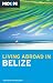 Moon Living Abroad in Belize
