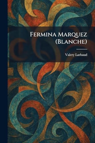  Fermina Marquez (Blanche)
