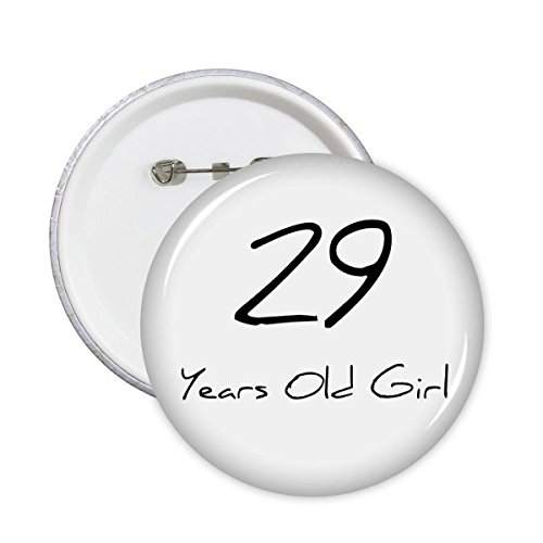 Badge bouton 29 ans fille parfait pour look de fête et customisation de veste en jean