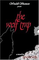 The Wolf Trap 0975393820 Book Cover