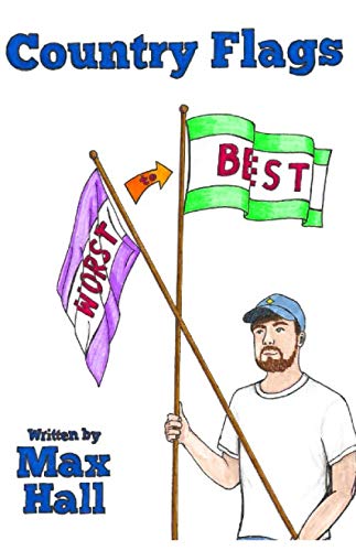 Country Flags: Worst to Best