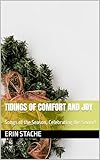 Photo Gallery tidings of comfort and joy: songs of the season, celebrating the savior! (english edition) Photo Gallery tidings of comfort and joy: songs of the season, celebrating the savior! (english edition)