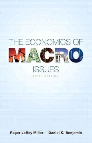 The Economics of Macro Issues (Pearson Series in Economics)