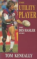 The Utility Player: The Des Hasler Story 0725107324 Book Cover
