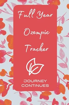Full Year Ozempic Tracker | Journey Continues: Set Goals, Track H...