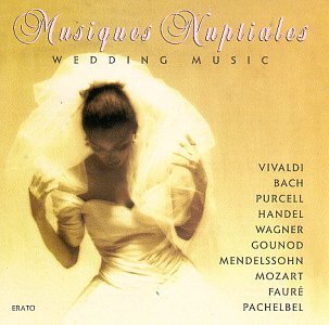 Musiques Nuptiales [Audio CD] Various Artists (Collections)