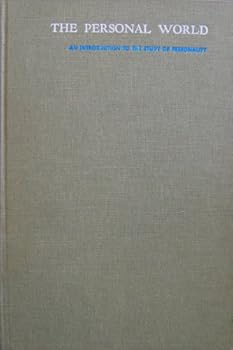 Hardcover The Personal World: An Introduction to the Study of Personality Book