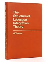 Structure of Lebesgue Integration Theory 019853146X Book Cover