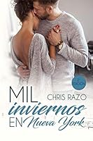 Mil Inviernos en Nueva York 1697204643 Book Cover