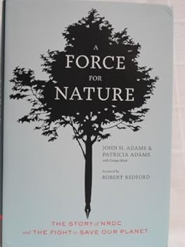 Hardcover A Force for Nature Book