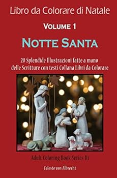 Paperback Libro da Colorare di Natale: Notte Santa - Dimensione Di Viaggio: 20 Splendide Illustrazioni fatte a mano delle Scritture con testi [Italian] Book