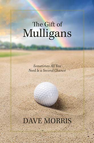 The Gift of Mulligans: Sometimes All You Need Is a Second Chance