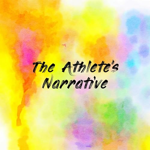 The Athlete's Narrative cover art