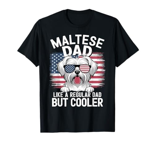 Maltese Dad – Divertente festa del papà cane papà design Maglietta