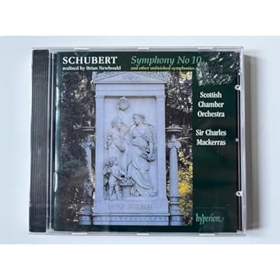 Schubert: Symphony No.10 And Other Unfinished Symphonies
