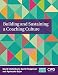 Building and Sustaining a Coaching Culture