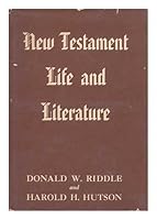 New Testament Life and Literature B0007F7GTQ Book Cover