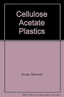 Cellulose Acetate Plastics B0007IXFYS Book Cover