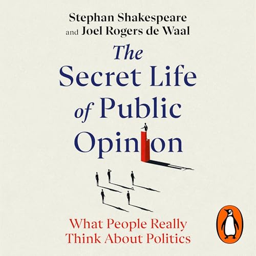 The Secret Life of Public Opinion cover art