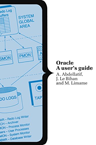 ORACLE: A User's Guide (Computer Science S.) view 2