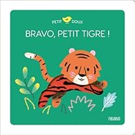 Bravo, petit tigre !