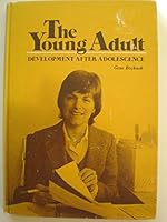 The young adult: Development after adolescence 0818503874 Book Cover