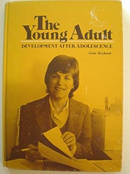 Paperback The young adult: Development after adolescence Book