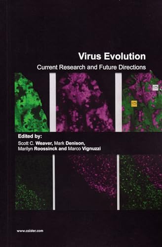 Virus Evolution: Current Research and Future Directions view 2