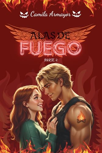 Alas de fuego: Parte 2