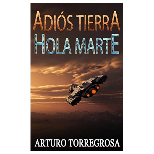 Adiós Tierra, Hola Marte