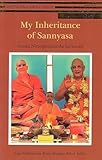 My Inheritance of Sannyasa
