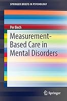 Measurement-Based Care in Mental Disorders 331946650X Book Cover