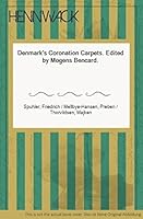 Denmark's coronation carpets 8750365665 Book Cover