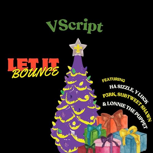 Vscript feat. Ha Sizzle Y Luck P3RK Subtweet Shawn Lonnie The Puppet