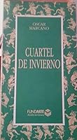Cuartel de Invierno 9802532029 Book Cover