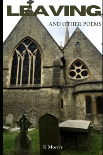 Leaving And Other Poems