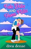 Fake Dates And Home Plates