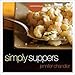 Simply Suppers: Easy Comfort Food Your Whole Family Will Love