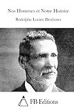 Nos Hommes et Notre Histoire (French Edition)