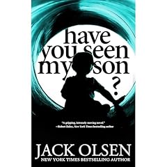 Have You Seen My Son? Audiolibro Por Jack Olsen arte de portada