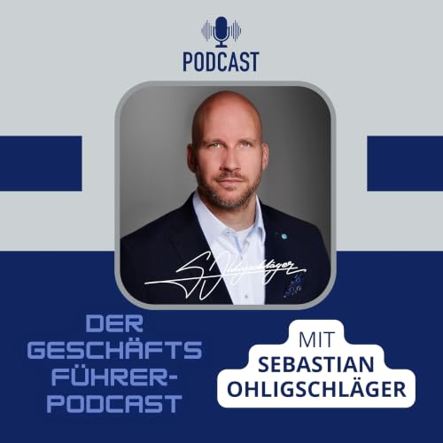 『Der Gesch&auml;ftsf&uuml;hrer Podcast』のカバーアート