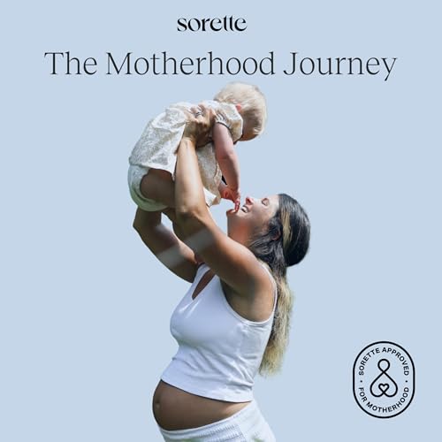 The Motherhood Journey by Sorette cover art