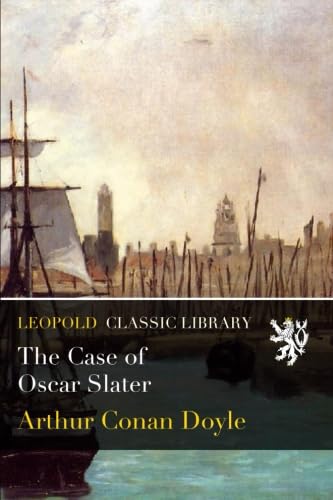 The Case of Oscar Slater