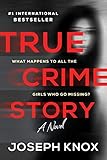 True Crime Story: A Novel