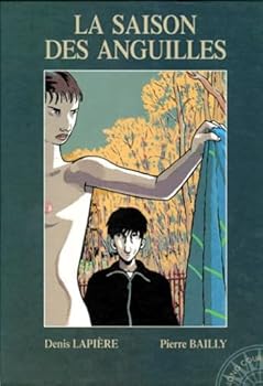 Paperback Long courrier, tome 3 : La Saison des anguilles (LONG COURRIER ANC.EDITION) (French Edition) [French] Book