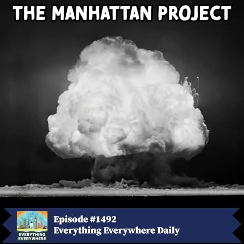 The Manhattan Project Podcast Por  arte de portada